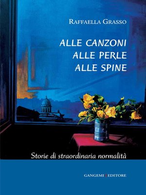 cover image of Alle canzoni alle perle alle spine